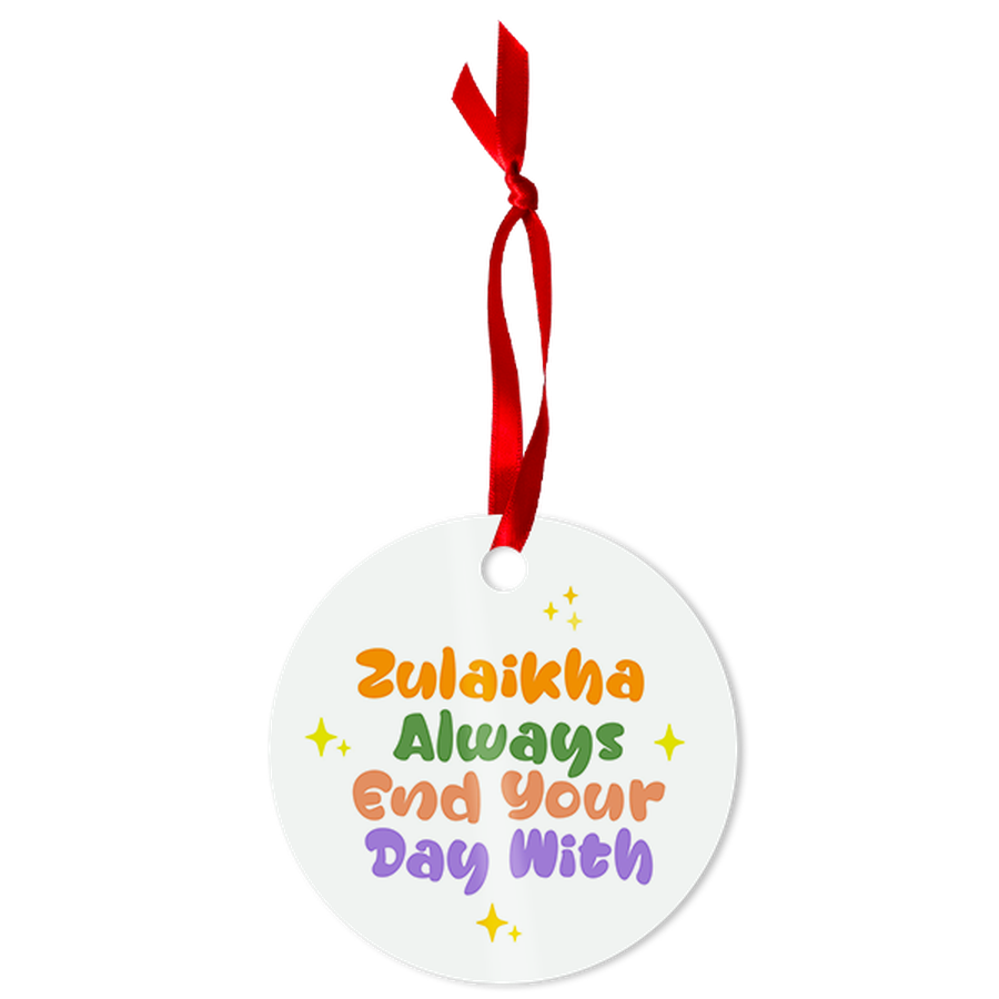 End with Alhamdulillah Ornament Circle Ornaments Personalized